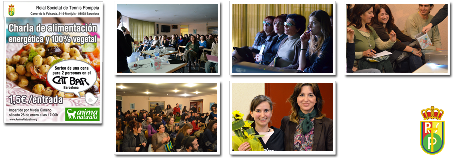 Charla de alimentación 100% vegetarianaa en Barcelona, en el Club de Tenis Pompeia
